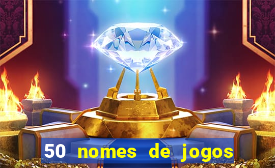 50 nomes de jogos com bola