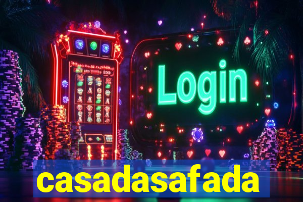 casadasafada