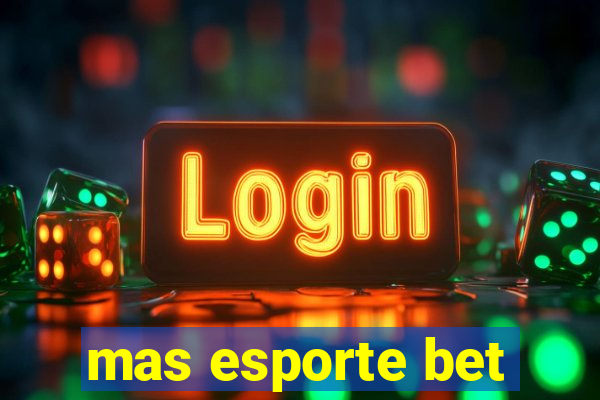 mas esporte bet
