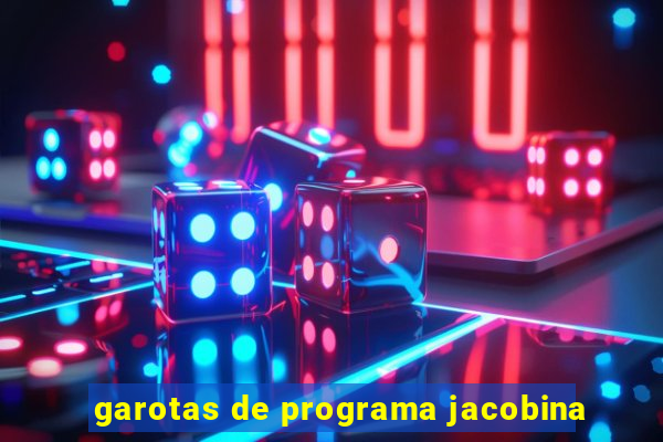 garotas de programa jacobina