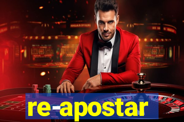 re-apostar sportingbet o que significa
