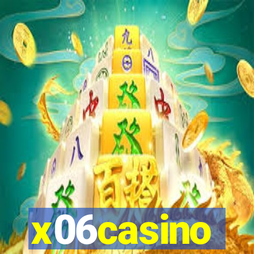x06casino