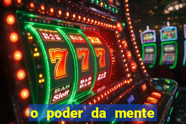 o poder da mente para ganhar na loteria