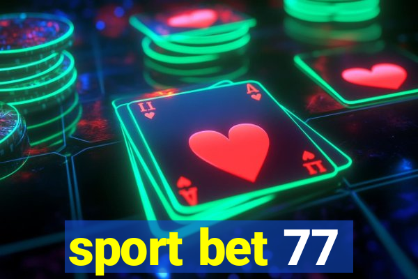 sport bet 77