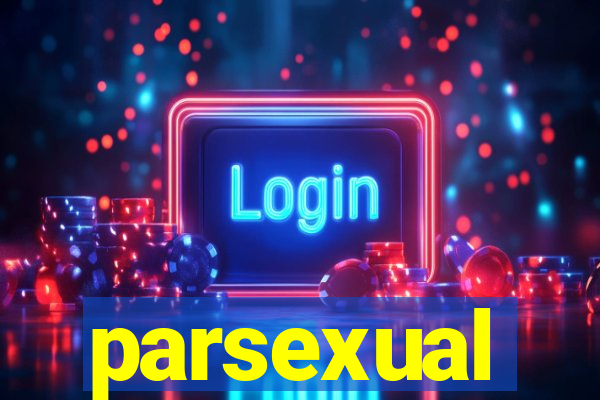parsexual