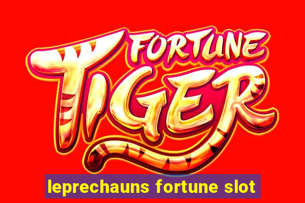 leprechauns fortune slot