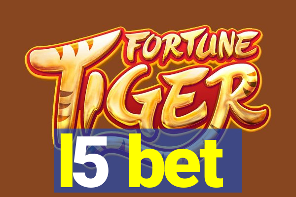 l5 bet
