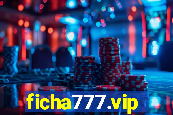 ficha777.vip