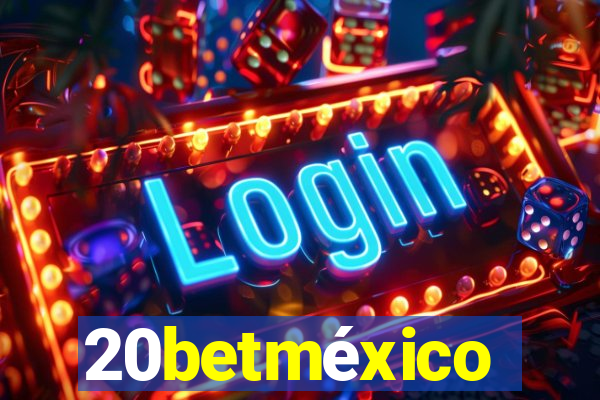 20betméxico