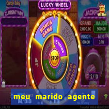 meu marido agente secreto completo dublado