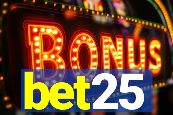 bet25
