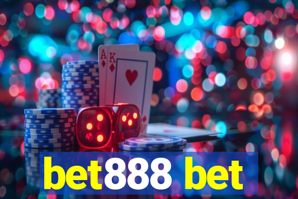 bet888 bet
