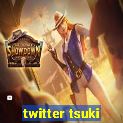 twitter tsuki