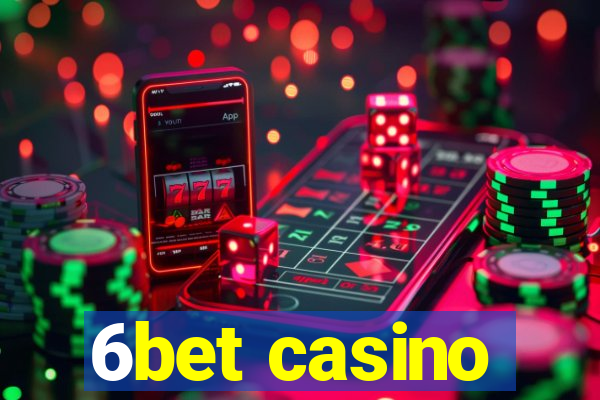 6bet casino