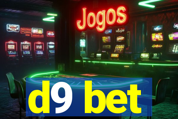 d9 bet