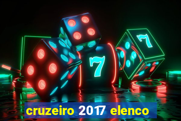 cruzeiro 2017 elenco