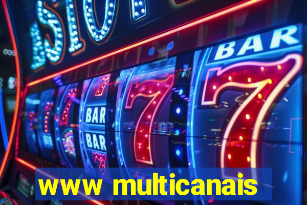 www multicanais