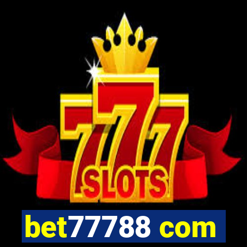 bet77788 com