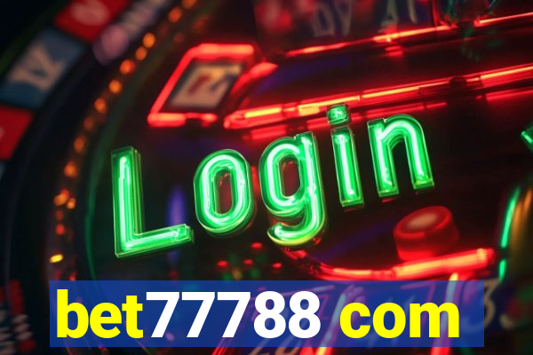 bet77788 com