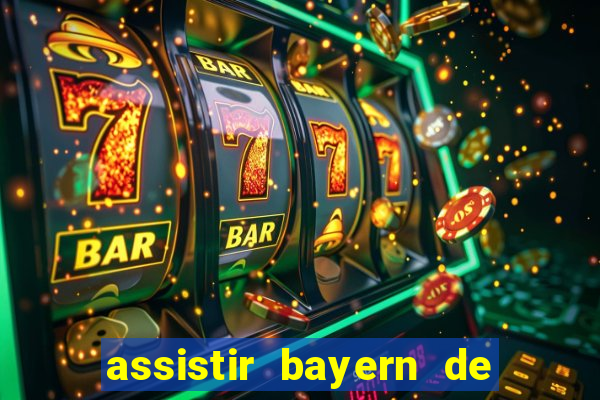 assistir bayern de munique x real madrid futemax