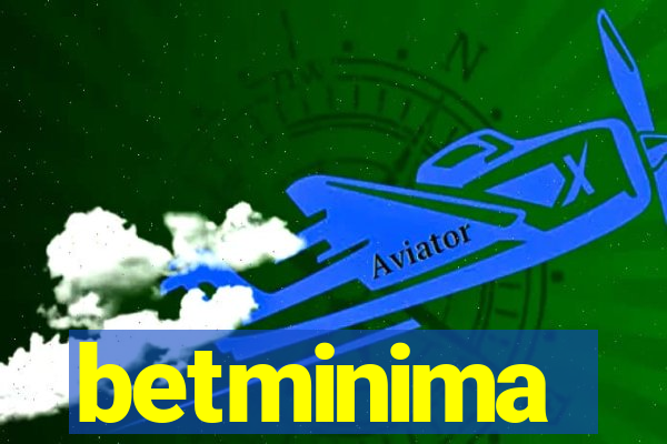 betminima