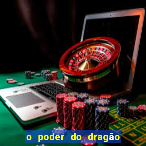 o poder do dragão livro pdf grátis