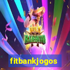 fitbankjogos