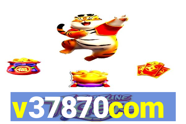 v37870com