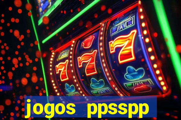 jogos ppsspp download android
