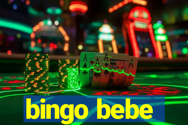 bingo bebe