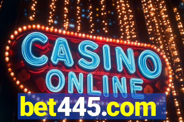 bet445.com