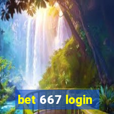 bet 667 login