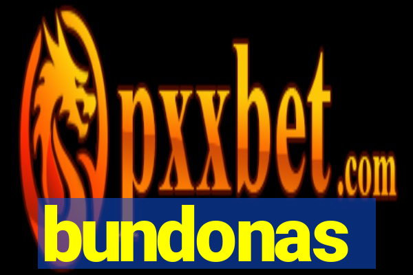 bundonas