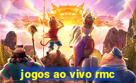 jogos ao vivo rmc