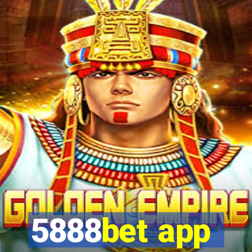 5888bet app