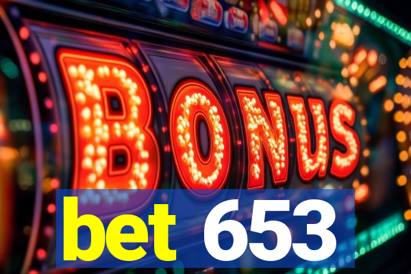 bet 653