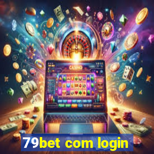 79bet com login