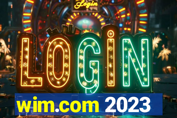 wim.com 2023