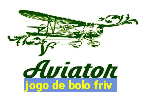 jogo de bolo friv