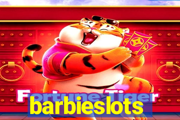 barbieslots