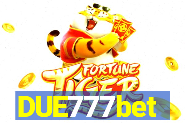 DUE777bet