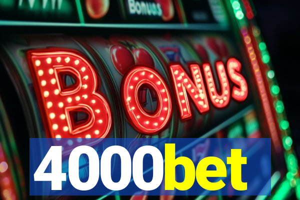 4000bet