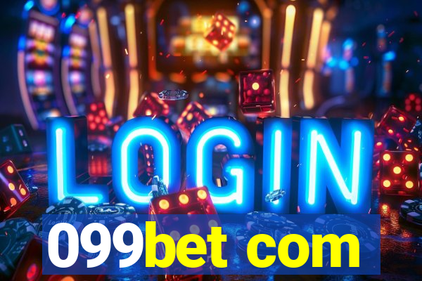 099bet com