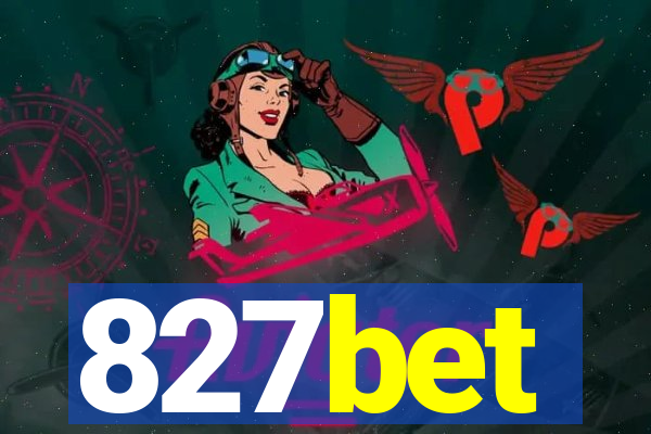827bet