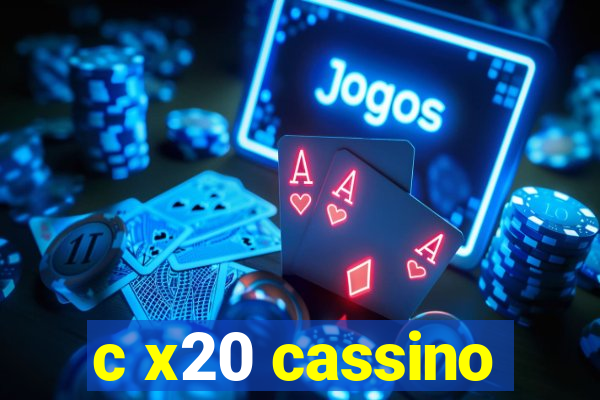 c x20 cassino