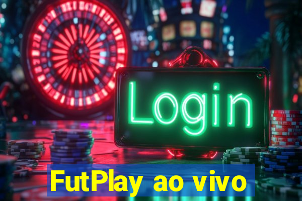 FutPlay ao vivo