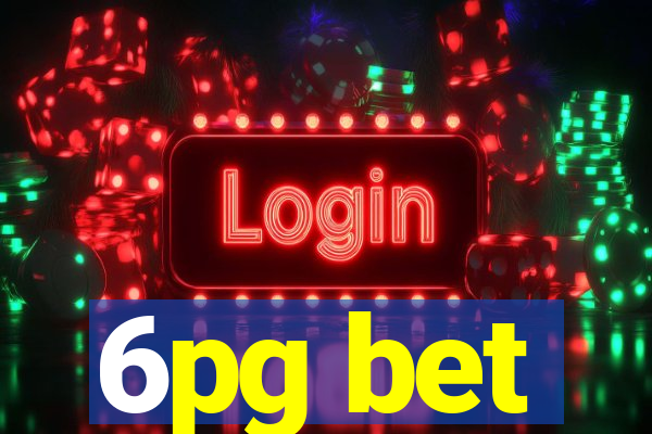 6pg bet
