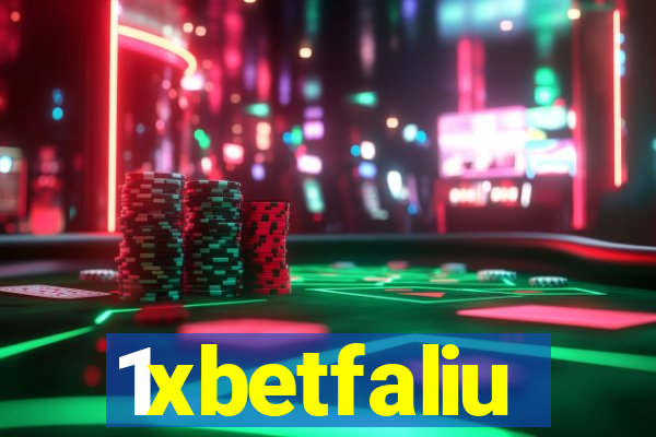 1xbetfaliu