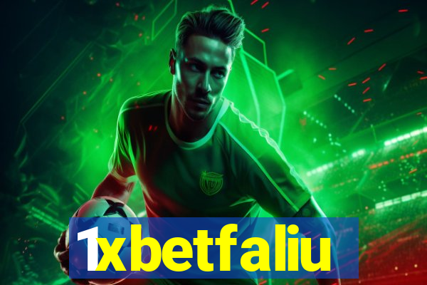1xbetfaliu