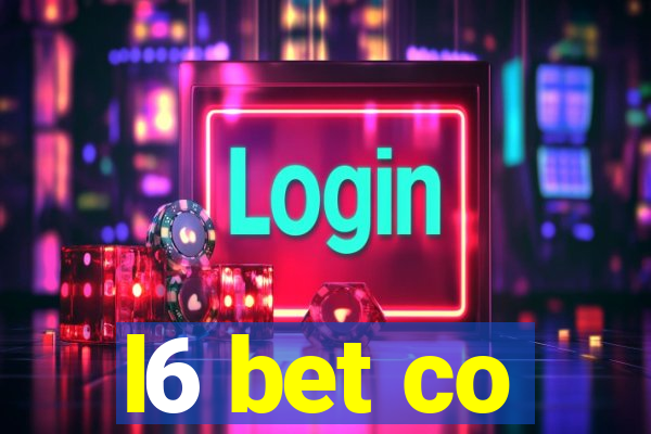 l6 bet co